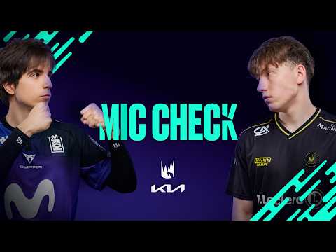 "It's a game 5 bro!" | Kia Mic Check | LEC Summer 2026