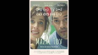 Mazal Tov (Full Movie) - מזל טוב (סרט קצר)