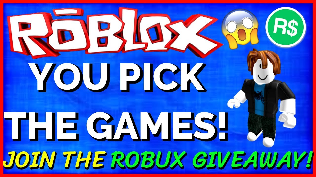 Live Join The Robux Giveaway Viewers Pick The Games Roblox Stream Youtube - live robux giveaway today you pick the games roblox stream youtube