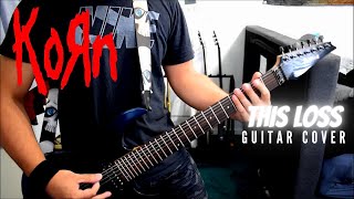 Korn - This Loss (Guitar Cover)