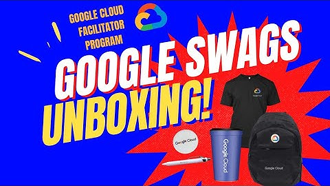 Google Cloud Ready Facilitator Program || Swags Unboxing Video 2022 ||
