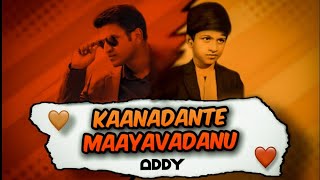 Kaanadanthe Maayavadanu (Remix) - Dj Addy As Bgm 2k22 #djaddyas #puneethrajkumar #rajyotsava 💛❤️