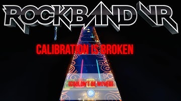 How I fixed Rock Band VR