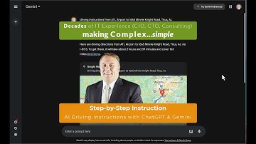 AI Driving Instructions with ChatGPT & Gemini (Google Maps made Easy) [24624.1145]