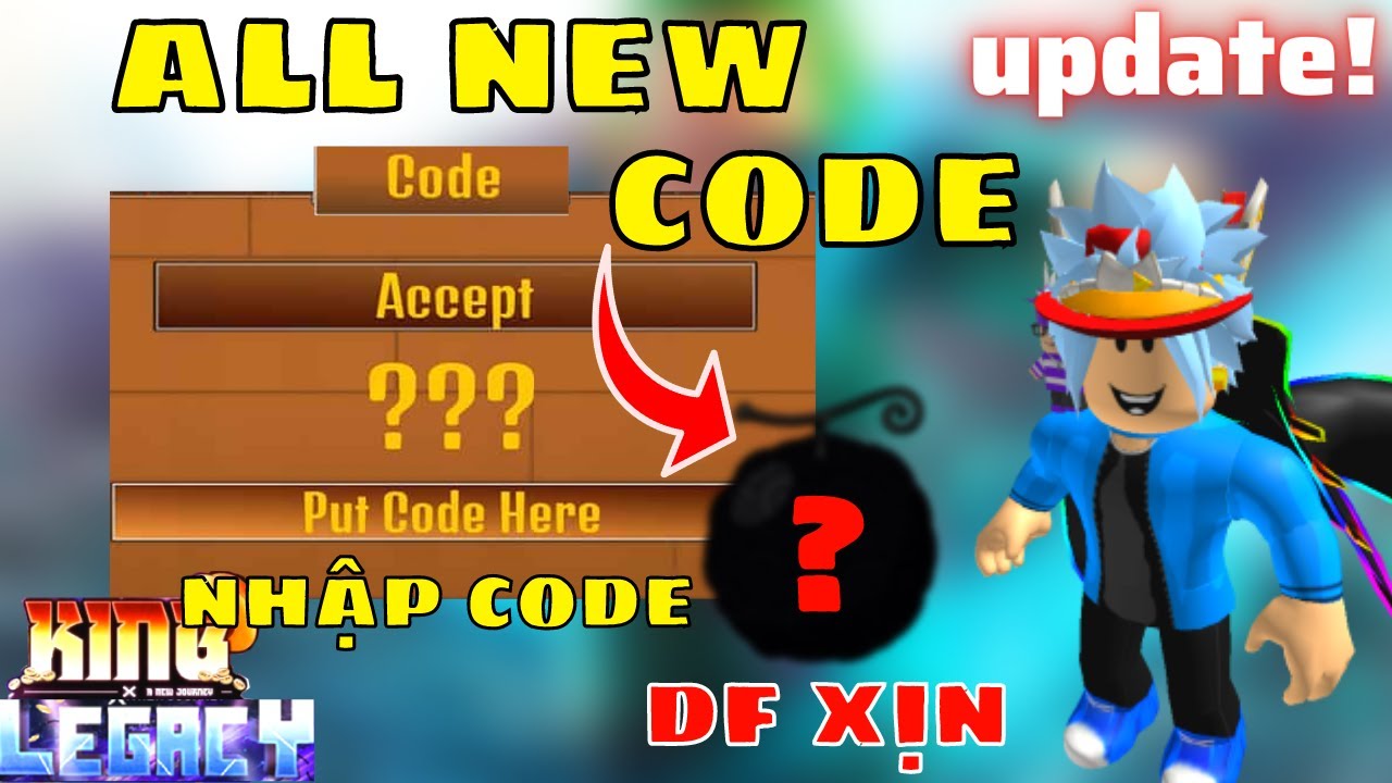 Hướng dẫn nhập code và các code King Legacy mới nhất 