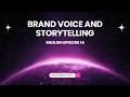 Episode 15: Brand Voice and Storytelling | SMM Beginner’s Guide (English)