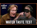 Conan Challenges Jordan to Water Taste Test 💧
