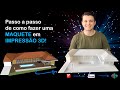 Passo a passo de uma maquete em impressão 3D | Arquitetura