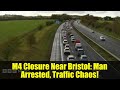 M4 Closure Near Bristol: Man Arrested, Traffic Chaos!