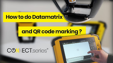 Connect.series : How to do Datamatrix and QR code marking