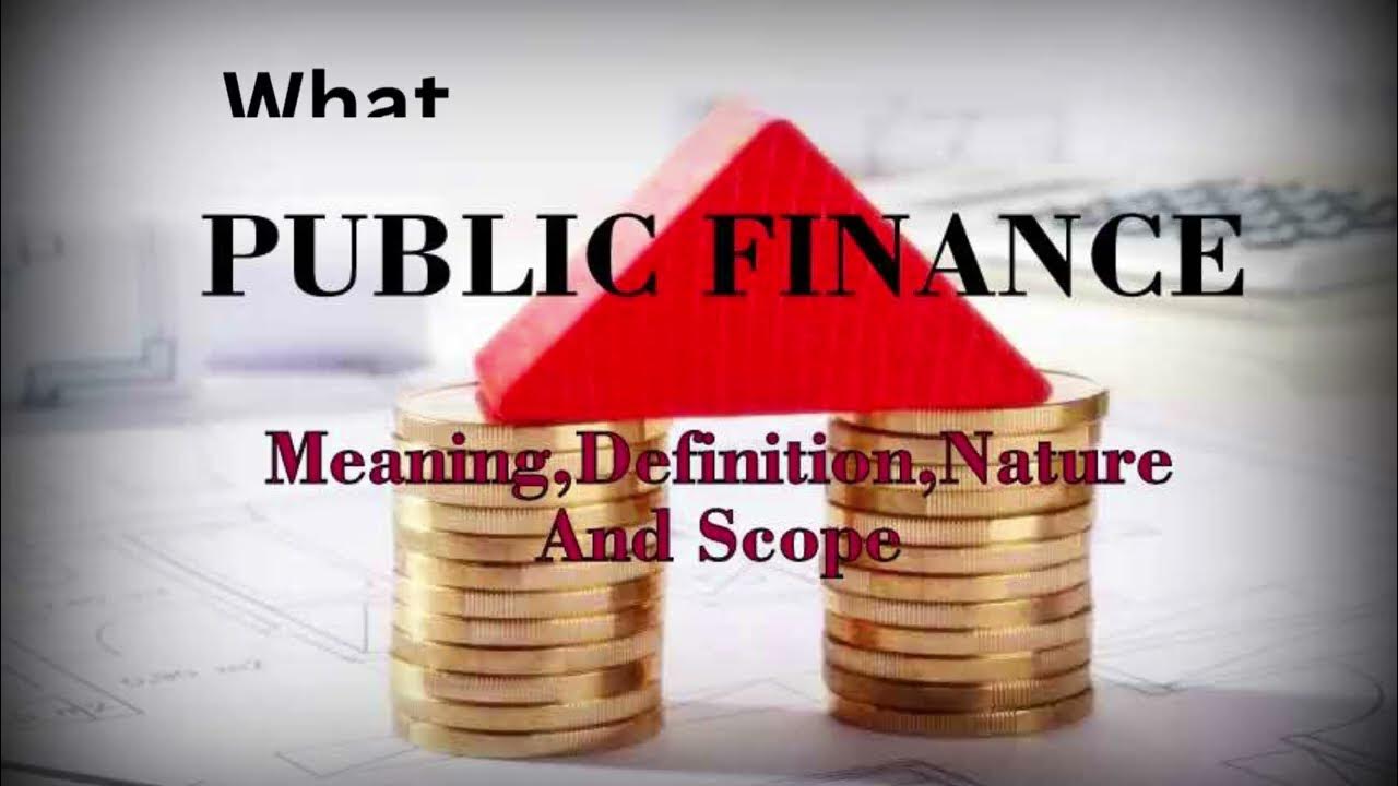 Public finance. Public Finance & Taxation. Functions of public Finance. Meaning of Finance.