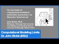 Computational modeling limits in neuroscience  john bickle p.