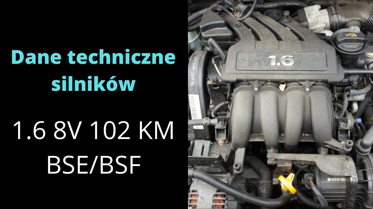 1.6 8V 102 Km Bse/Bsf - Silnik Dane Techniczne. Ciśnienie Oleju, Sprężania - Youtube