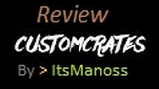 Review CustomCrates Plugin