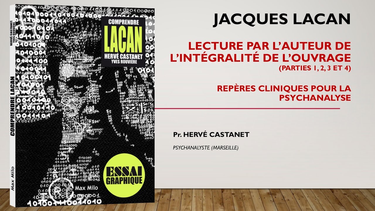 Herv CASTANET  JACQUES LACAN   Repres pour la clinique psychanalytique version intgrale