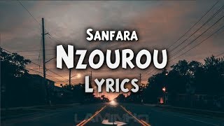 Sanfara - Nzourou (Lyrics) | سانفارا - نزورو (كلمات) 2019