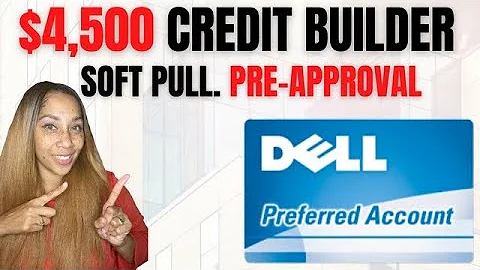 $4,500 Dell Credit Card Soft Pull Credit limit Preapproval!! Credit Builder Card!