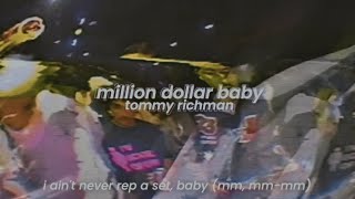tommy richman - million dollar baby (slowed + reverb) [with lyrics]
