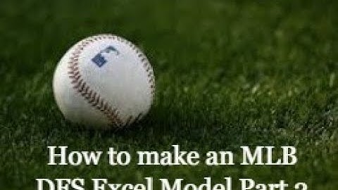 How to make an MLB DFS Excel Model Part 2   Exposures and Stacks