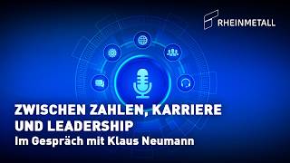 R(h)eingehört – Zwischen Zahlen, Karriere und Leadership – im Gespräch mit Klaus Neumann