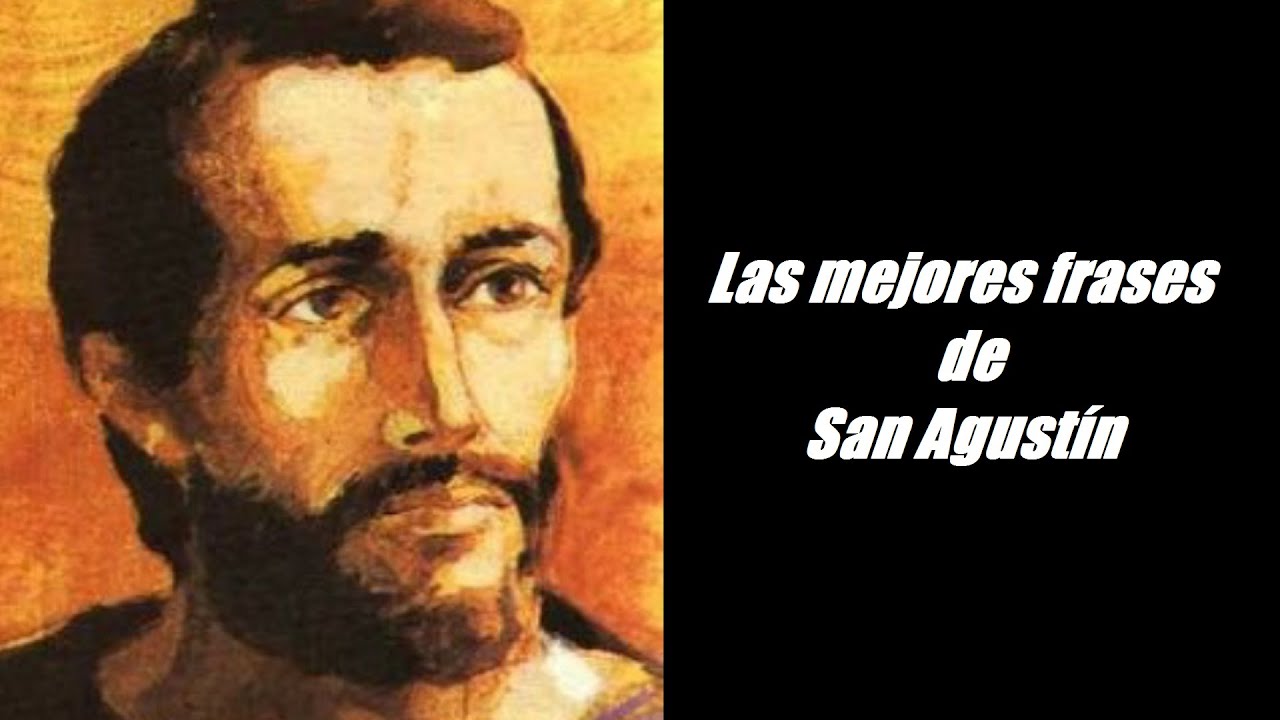Frases De San Agustin De Amor Mejor Casa Sobre Frases de