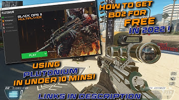 HOW TO INSTALL BO2 PLUTONIUM FOR FREE IN 10 MINS! (WORKS IN 2022!)