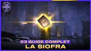 ELDEN RING - LE GUIDE COMPLET #3 : LA SIOFRA