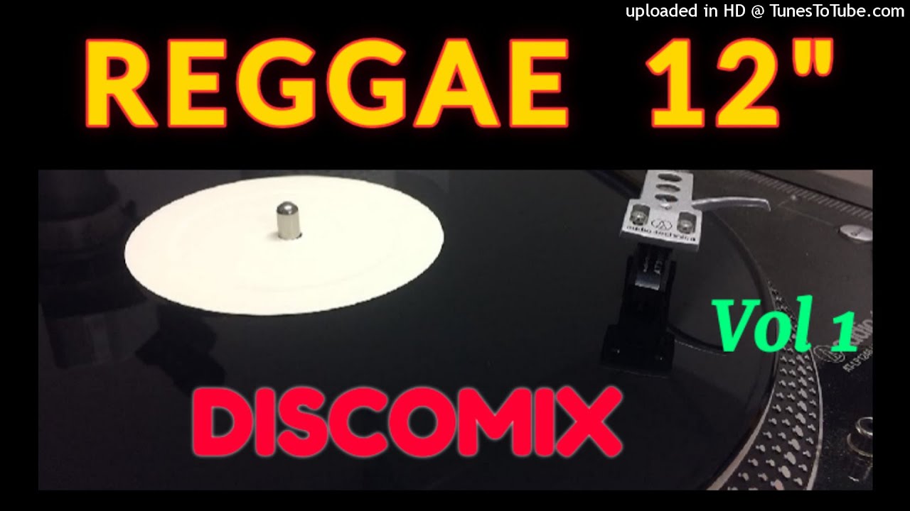 REGGAE 12' DISCOMIX Vol 1 | Dennis Brown, The Jays, Junior Byles