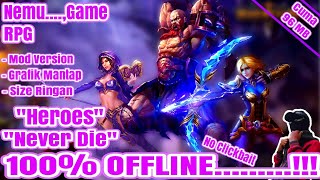 Game RPG "Heroes Never Die" Mod 100% Offline.....!!! screenshot 1