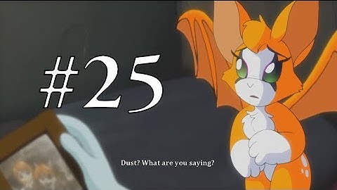 Dust: An Elysian Tail - Part 25 The truth