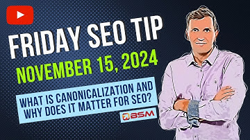 What Is Canonicalization and Why Does It Matter in SEO?