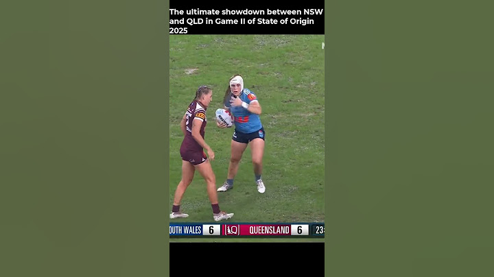 State of Origin 2025 Match Highlights ｜ NSW Blues v QLD Maroons ｜ Game II