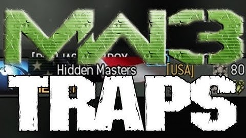 MW3 TRAPS #6 (Trollphy System)