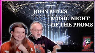 JOHN MILES -  MUSIC NIGHT OF THE PROMS 2012 (Dad&DaughterFirstReaction)