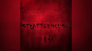 Splatterhouse (2010) - Complete Soundtrack (By Howard Drossin)