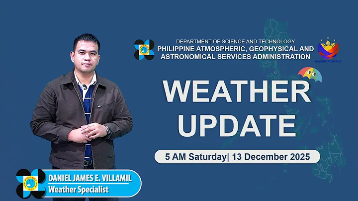 Public Weather Forecast issued at 5AM | December 13, 2025 - Saturday