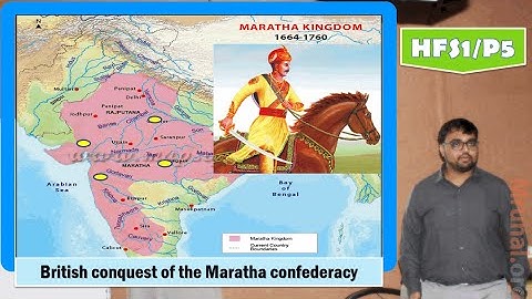 HFS1/P5: British conquest of the Maratha confederacy, Shivaji, Bajirao, Anglo-Maratha