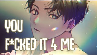 「Nightcore」→ U F*UCKED IT 4 ME (Lyrics) by MUNN