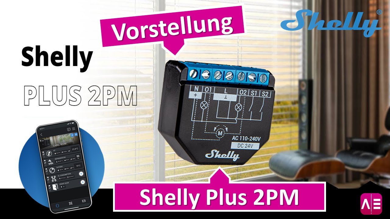 Shelly PLUS 2PM Vorstellung, Nachfolger vom Shelly 2.5 für Licht