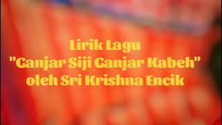 Lirik Lagu Ganjar Siji Ganjar Kabeh