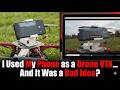 I Used My Phone as a Drone VTX... And It Was a Bad Idea?