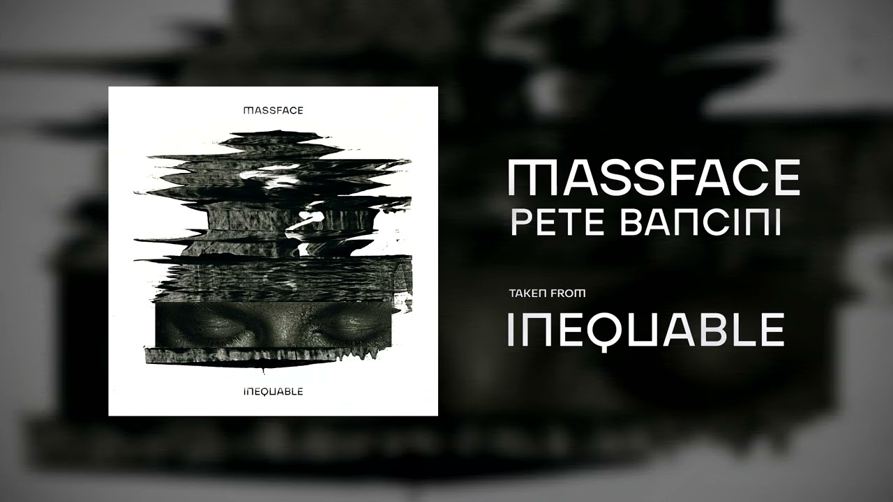 Watch MASSFACE - Pete Bancini (Official Audio) on YouTube Watch MASSFACE - Pete Bancini (Official Audio) on YouTube