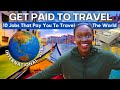 10 Jobs that PAY YOU to TRAVEL the world! 🌍✈️ [real jobs!!]