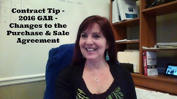 Contract Tip - 2016 GAR - Changes to Purchase & Sale Agreement