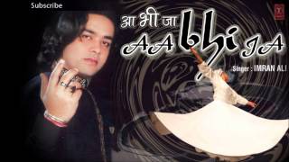 Teri Yaadein - Imran Ali Sufi Songs Latest Pop Album 'Aa Bhi Ja' 2013
