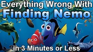 Everything Wrong With Finding Nemo in 3 Minutes or Less