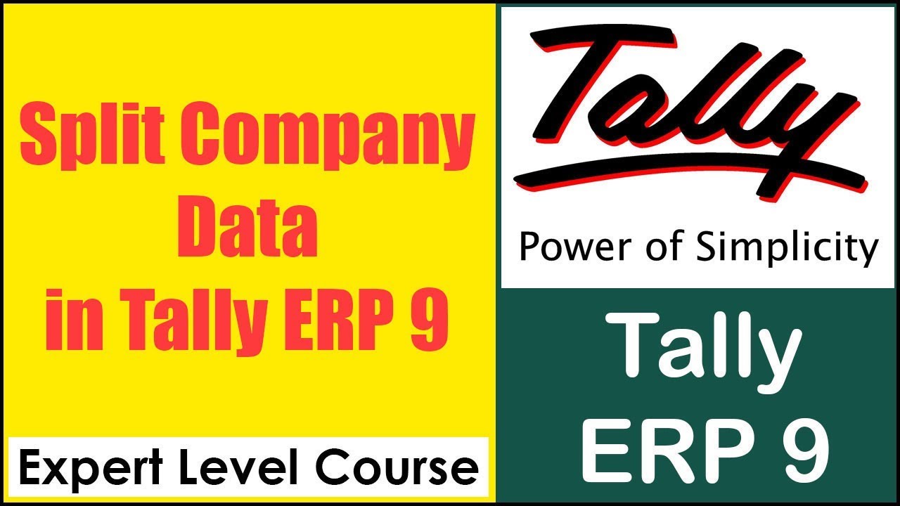 How To Split Company Data In Tally ERP 9 Tally Advance Course YouTube How To Split Company Data In Tally ERP 9 Tally Advance Course YouTube
