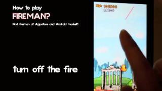 New Apple and Android mobile app game "FIREMAN" launching screenshot 2