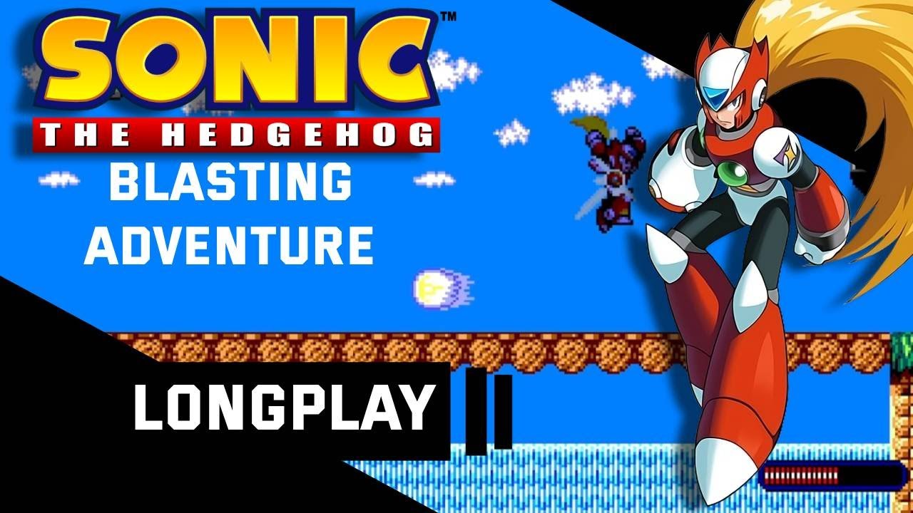 Longplay Mega Man X in Sonic The Hedgehog - Blasting Adventure With Zero
