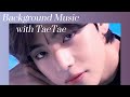 【BTS V】【BGM】ほっと一息♡安らぎの音楽とともにテテと過ごす30分の自分時間/ Background Music for Relaxation with TaeTae